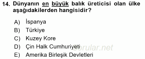 Gıda Coğrafyası 2016 - 2017 Dönem Sonu Sınavı 14.Soru