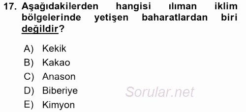 Gıda Coğrafyası 2016 - 2017 Dönem Sonu Sınavı 17.Soru