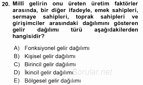 Sosyal Politika 2017 - 2018 Ara Sınavı 20.Soru