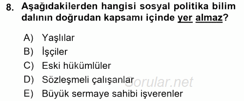 Sosyal Politika 2017 - 2018 Ara Sınavı 8.Soru