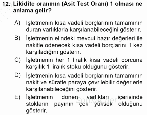 Finansal Tablolar Analizi 2016 - 2017 3 Ders Sınavı 12.Soru