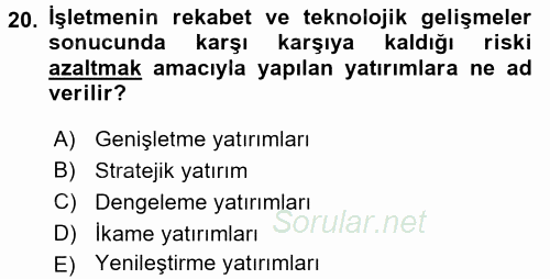 Lojistik Maliyetleri ve Raporlama 1 2015 - 2016 Dönem Sonu Sınavı 20.Soru