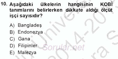 Dış Ticarette Girişimcilik 2014 - 2015 Ara Sınavı 10.Soru