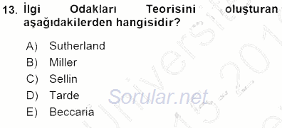 Kriminoloji 2015 - 2016 Dönem Sonu Sınavı 13.Soru