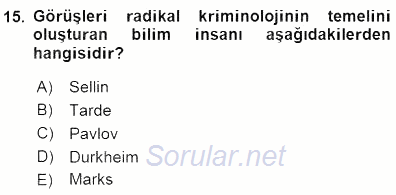 Kriminoloji 2015 - 2016 Dönem Sonu Sınavı 15.Soru