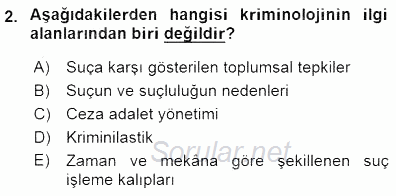 Kriminoloji 2015 - 2016 Dönem Sonu Sınavı 2.Soru