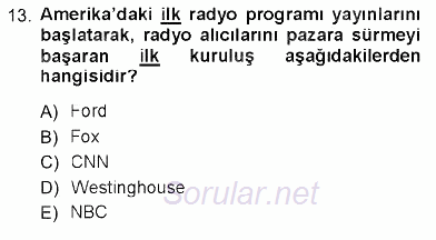 Toplum ve İletişim 2012 - 2013 Ara Sınavı 13.Soru