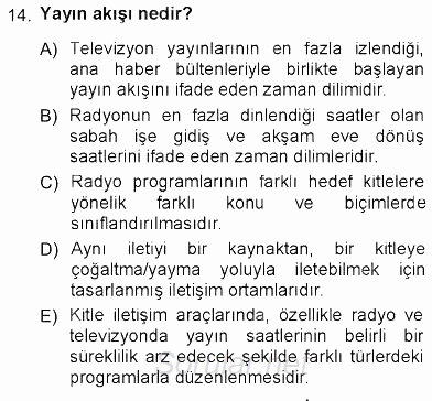 Toplum ve İletişim 2012 - 2013 Ara Sınavı 14.Soru