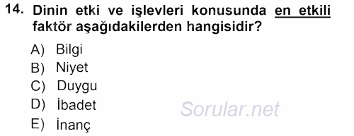 Din Psikolojisi 2012 - 2013 Ara Sınavı 14.Soru