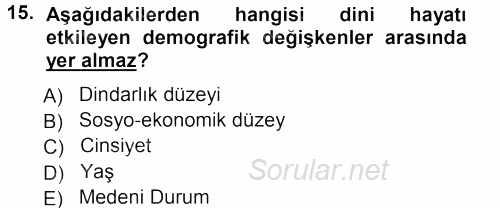 Din Psikolojisi 2012 - 2013 Ara Sınavı 15.Soru