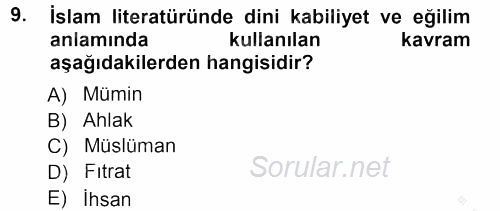 Din Psikolojisi 2012 - 2013 Ara Sınavı 9.Soru