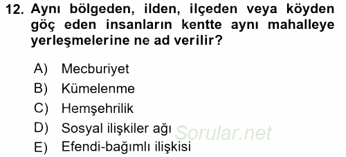 Kent Sosyolojisi 2015 - 2016 Dönem Sonu Sınavı 12.Soru