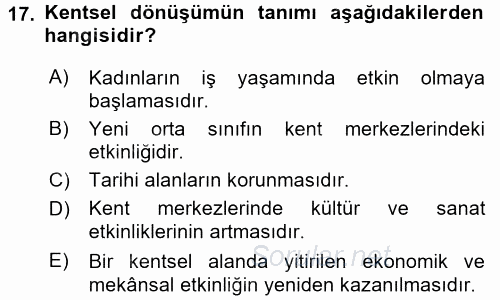 Kent Sosyolojisi 2015 - 2016 Dönem Sonu Sınavı 17.Soru