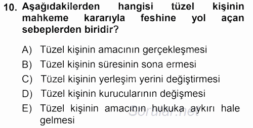 Medeni Hukuk 1 2014 - 2015 Tek Ders Sınavı 10.Soru