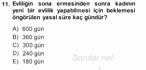 Medeni Hukuk 1 2014 - 2015 Tek Ders Sınavı 11.Soru