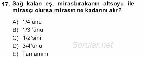 Medeni Hukuk 1 2014 - 2015 Tek Ders Sınavı 17.Soru