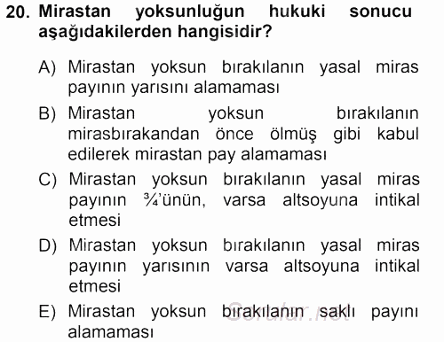 Medeni Hukuk 1 2014 - 2015 Tek Ders Sınavı 20.Soru