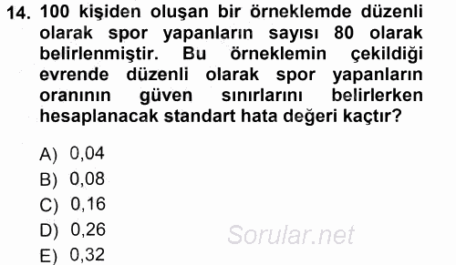 İstatistik 2012 - 2013 Dönem Sonu Sınavı 14.Soru