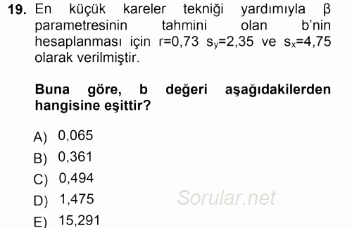 İstatistik 2012 - 2013 Dönem Sonu Sınavı 19.Soru