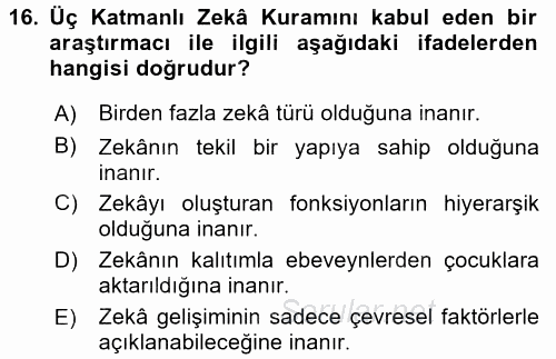 Eğitim Psikolojisi 2017 - 2018 Ara Sınavı 16.Soru