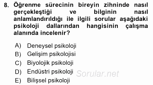 Eğitim Psikolojisi 2017 - 2018 Ara Sınavı 8.Soru