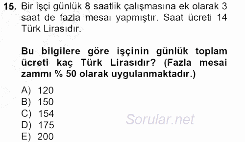 Maliyet Analizleri 2012 - 2013 Ara Sınavı 15.Soru