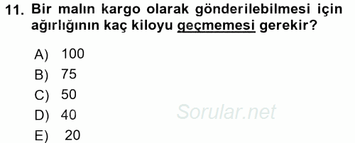 Dış Ticaretle İlgili Kurumlar ve Kuruluşlar 2017 - 2018 Dönem Sonu Sınavı 11.Soru
