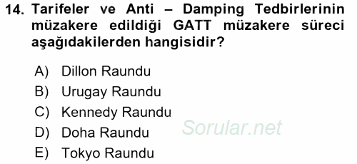 Dış Ticaretle İlgili Kurumlar ve Kuruluşlar 2017 - 2018 Dönem Sonu Sınavı 14.Soru