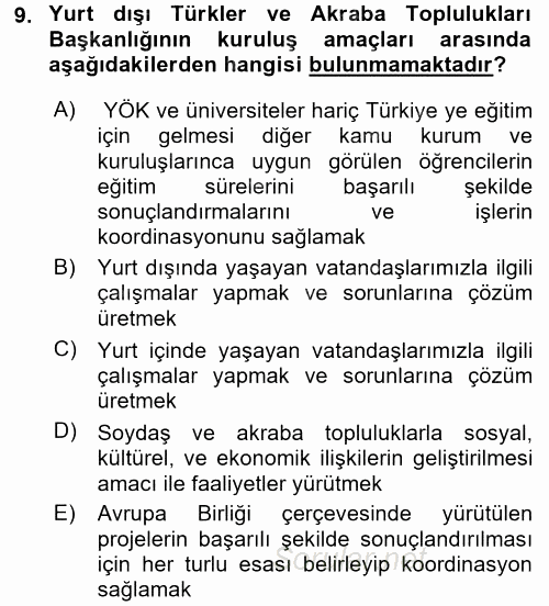 Dış Ticaretle İlgili Kurumlar ve Kuruluşlar 2017 - 2018 Dönem Sonu Sınavı 9.Soru