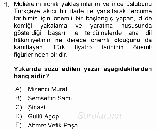 Tanzimat Dönemi Türk Edebiyatı 1 2017 - 2018 Ara Sınavı 1.Soru