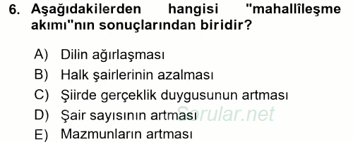 Tanzimat Dönemi Türk Edebiyatı 1 2017 - 2018 Ara Sınavı 6.Soru