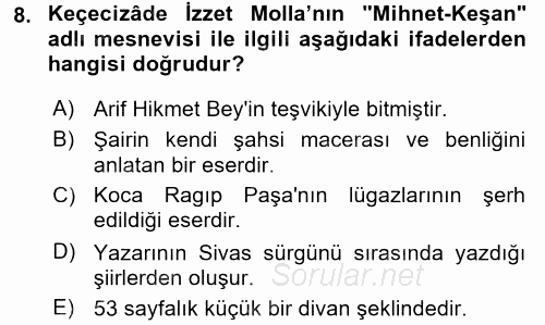 Tanzimat Dönemi Türk Edebiyatı 1 2017 - 2018 Ara Sınavı 8.Soru