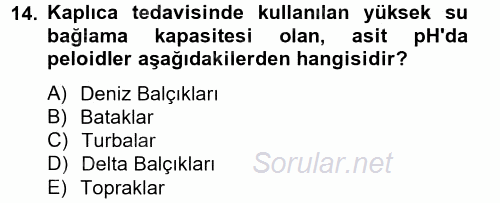 Termal ve Spa Hizmetleri 2013 - 2014 Tek Ders Sınavı 14.Soru