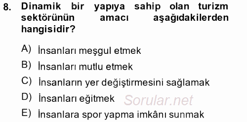 Termal ve Spa Hizmetleri 2013 - 2014 Tek Ders Sınavı 8.Soru