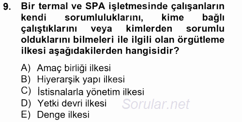 Termal ve Spa Hizmetleri 2013 - 2014 Tek Ders Sınavı 9.Soru