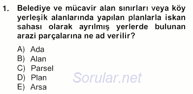 Bina ve Site Yöneticiliği 2012 - 2013 Ara Sınavı 1.Soru