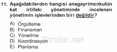 Bina ve Site Yöneticiliği 2012 - 2013 Ara Sınavı 11.Soru