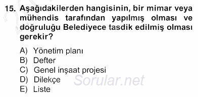 Bina ve Site Yöneticiliği 2012 - 2013 Ara Sınavı 15.Soru