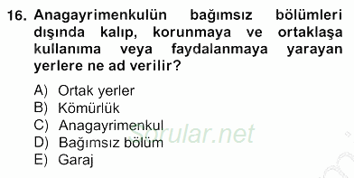 Bina ve Site Yöneticiliği 2012 - 2013 Ara Sınavı 16.Soru