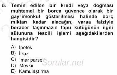 Bina ve Site Yöneticiliği 2012 - 2013 Ara Sınavı 5.Soru