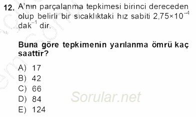 Genel Kimya 2 2013 - 2014 Dönem Sonu Sınavı 12.Soru