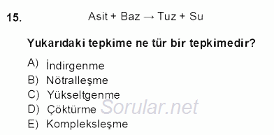 Genel Kimya 2 2013 - 2014 Dönem Sonu Sınavı 15.Soru