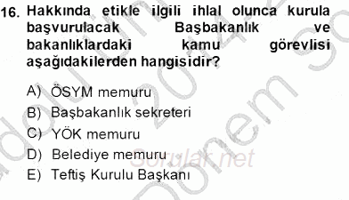 Adalet Meslek Etiği 2014 - 2015 Dönem Sonu Sınavı 16.Soru