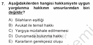 Adalet Meslek Etiği 2014 - 2015 Dönem Sonu Sınavı 7.Soru