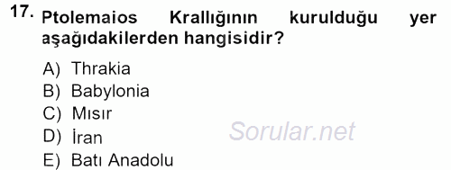 Anadolu Arkeolojisi 2013 - 2014 Dönem Sonu Sınavı 17.Soru