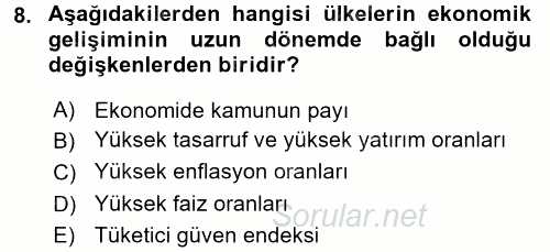 Ekonominin Güncel Sorunları 2017 - 2018 Ara Sınavı 8.Soru