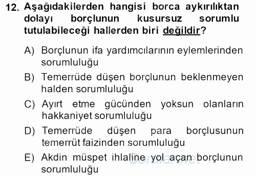 Borçlar Hukuku 2013 - 2014 Dönem Sonu Sınavı 12.Soru
