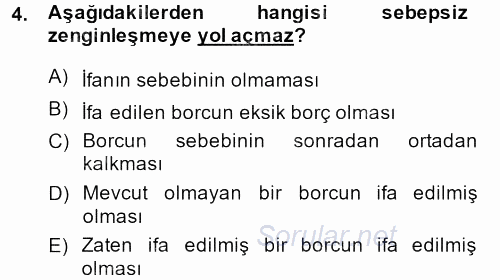 Borçlar Hukuku 2013 - 2014 Dönem Sonu Sınavı 4.Soru