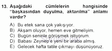 Türkçe Biçim Bilgisi 2012 - 2013 Dönem Sonu Sınavı 13.Soru