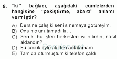 Türkçe Biçim Bilgisi 2012 - 2013 Dönem Sonu Sınavı 8.Soru